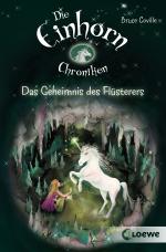 Cover-Bild Die Einhornchroniken 2 - Das Geheimnis des Flüsterers