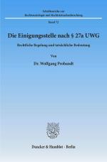 Cover-Bild Die Einigungsstelle nach § 27a UWG.