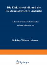 Cover-Bild Die Elektrotechnik und die elektromotorischen Antriebe