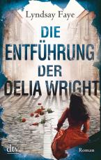 Cover-Bild Die Entführung der Delia Wright