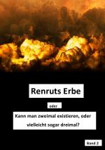 Cover-Bild Die Entscheider / Renruts Erbe