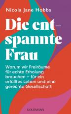 Cover-Bild Die entspannte Frau