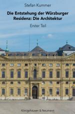 Cover-Bild Die Entstehung der Würzburger Residenz