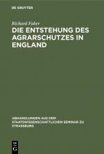 Cover-Bild Die Entstehung des Agrarschutzes in England