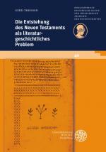 Cover-Bild Die Entstehung des Neuen Testaments als literaturgeschichtliches Problem