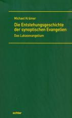 Cover-Bild Die Entstehungsgeschichte der synoptischen Evangelien