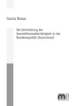 Cover-Bild Die Entwicklung der Immobilienmaklertätigkeit in der Bundesrepublik Deutschland