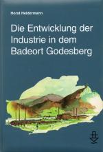 Cover-Bild Die Entwicklung der Industrie in dem Badeort Godesberg