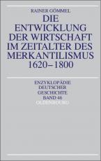 Cover-Bild Die Entwicklung der Wirtschaft im Zeitalter des Merkantilismus 1620-1800