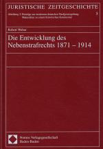 Cover-Bild Die Entwicklung des Nebenstrafrechts 1871-1914