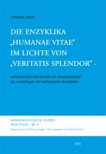 Cover-Bild Die Enzyklika "Humanae vitae" im Lichte von "Veritatis splendor"