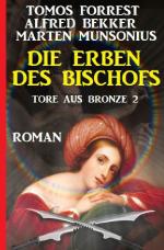 Cover-Bild Die Erben des Bischofs: Tore aus Bronze 2