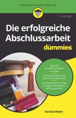 Cover-Bild Die erfolgreiche Abschlussarbeit für Dummies