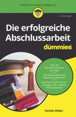 Cover-Bild Die erfolgreiche Abschlussarbeit für Dummies