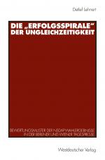 Cover-Bild Die „Erfolgsspirale“ der Ungleichzeitigkeit