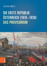 Cover-Bild Die Erste Republik Österreich (1918–1938)