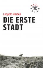 Cover-Bild Die erste Stadt