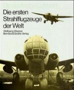 Cover-Bild Die ersten Strahlflugzeuge der Welt