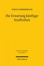 Cover-Bild Die Erwartung künftiger Straffreiheit