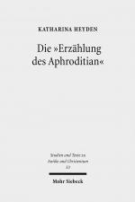 Cover-Bild Die "Erzählung des Aphroditian"