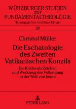 Cover-Bild Die Eschatologie des Zweiten Vatikanischen Konzils