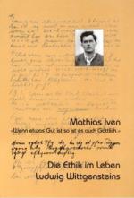 Cover-Bild Die Ethik im Leben Ludwig Wittgensteins