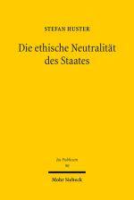 Cover-Bild Die ethische Neutralität des Staates