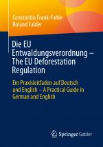 Cover-Bild Die EU Entwaldungsverordnung – The EU Deforestation Regulation