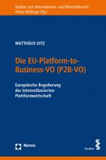 Cover-Bild Die EU-Platform-to-Business-VO (P2B-VO)