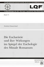 Cover-Bild Die Eucharistie und ihre Wirkungen im Spiegel der Euchologie des Missale Romanum