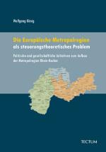 Cover-Bild Die Europäische Metropolregion als steuerungstheoretisches Problem