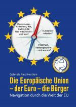 Cover-Bild Die Europäische Union - der Euro - die Bürger