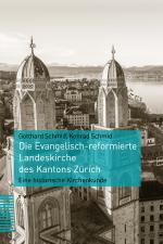 Cover-Bild Die Evangelisch-reformierte Landeskirche des Kantons Zürich