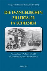 Cover-Bild Die Evangelischen Zillertaler in Schlesien