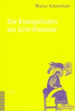 Cover-Bild Die Evangelisten als Schriftsteller
