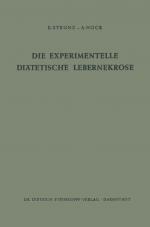 Cover-Bild Die Experimentelle Diätetische Lebernekrose