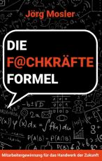 Cover-Bild Die Fachkräfteformel