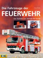 Cover-Bild Die Fahrzeuge der Feuerwehr