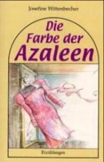 Cover-Bild Die Farbe der Azaleen