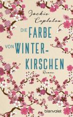 Cover-Bild Die Farbe von Winterkirschen