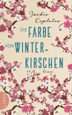 Cover-Bild Die Farbe von Winterkirschen