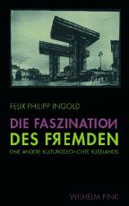 Cover-Bild Die Faszination des Fremden