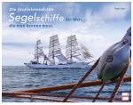 Cover-Bild Die faszinierendsten Segelschiffe der Welt, die man kennen muss