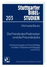 Cover-Bild Die Feinde des Psalmisten und die Freunde Ijobs