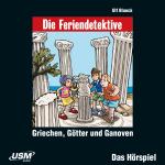 Cover-Bild Die Feriendetektive: Griechen, Götter und Ganoven (Audio-CD)