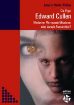 Cover-Bild Die Figur Edward Cullen