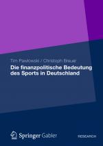 Cover-Bild Die finanzpolitische Bedeutung des Sports in Deutschland