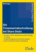 Cover-Bild Die Firmenwertabschreibung bei Share Deals