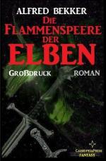 Cover-Bild Die Flammenspeere der Elben: Elbenkinder 4