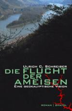 Cover-Bild Die Flucht der Ameisen